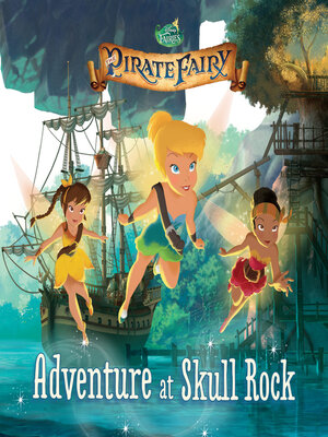 cover image of Tinker Bell and the Pirate Fairy